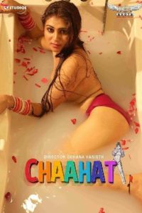 Read more about the article 18+ Chaahat 2020 HotShots Hindi Hot Web Series 720p HDRip x264 200MB Download & Watch Online