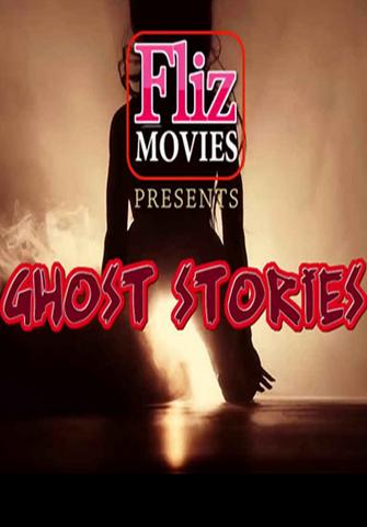 You are currently viewing 18+ Ghost Stories 2020 FlizMovies Hindi S01E05 Web Series 720p HDRip x264 200MB Download & Watch Online