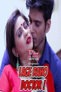 Read more about the article 18+ Lage Raho Doctor 2020 FlizMovies Hindi S01E01 Web Series 720p HDRip x264 220MB Download & Watch Online