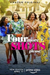 Read more about the article 18+ Four More Shots Please 2020 Amazon Hindi S02 Web Series 480p HDRip 800MB Download & Watch Online
