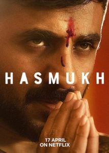 Read more about the article Hasmukh 2020 Netflix Hindi S01 Web Series 480p HDRip 800MB Download & Watch Online