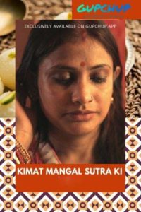 Read more about the article 18+ Kimat Mangal Sutra Ki 2020 Gup Chup Hindi S01E01 Web Series 720p HDRip 130MB Download & Watch Online