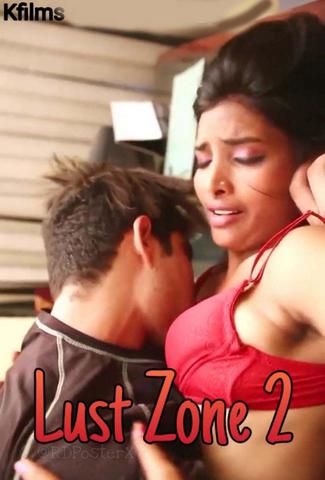 You are currently viewing 18+ Lust Zone 2 2020 KFilms Hindi Hot Web Series 720p HDRip 100MB Download & Watch Online