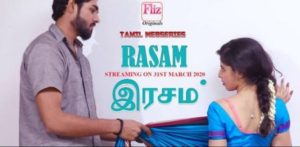 Read more about the article 18+ Rasam 2020 FlizMovies Tamil S01E02 Web Series 720p HDRip 250MB Download & Watch Online