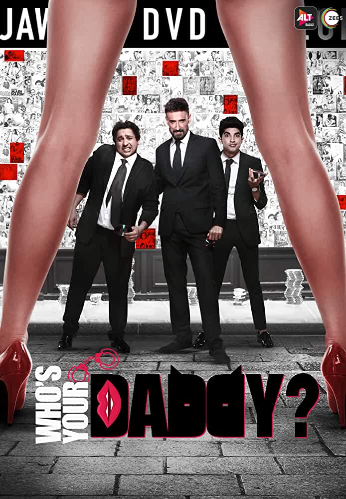 You are currently viewing 18+ Whos Your Daddy 2020 UNRATED 720p HDRip 550MB HDRip Hindi S01 [01 To 05 Eps] Hot Web Series  Download & Watch Online