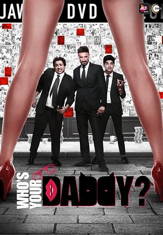 You are currently viewing Who’s Your Daddy 2020 Zee5 Hindi S01 Web Series 480p HDRip x264 500MB  Download & Watch Online