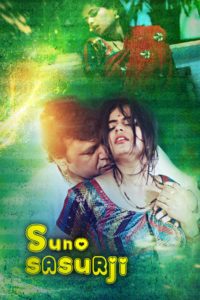 Read more about the article 18+ Suno Sasurji 2020 UNRATED 720p HDRip 250MB KooKu Originals Hindi Short Film x265 Download & Watch Online