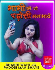 Read more about the article 18+ Bhabhi Wohi Jo Padosi Man Bhaye 2020 CinemaDosti Hindi Hot Web Series 720p HDRip 180MB Download & Watch Online