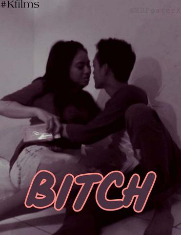 You are currently viewing 18+ Bitch 2020 KFilms Hindi Hot Web Series 720p HDRip 130MB Download & Watch Online