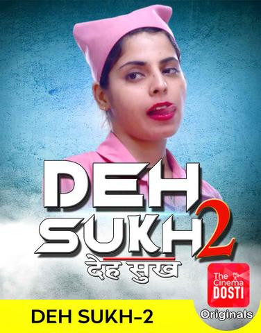 You are currently viewing 18+ Deh Sukh 2 2020 CinemaDosti Hindi Hot Web Series 720p HDRip 170MB Download & Watch Online