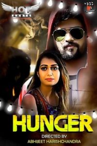 Read more about the article 18+ Hunger 2020 HotShots Hindi Hot Web Series 720p HDRip 190MB Download & Watch Online