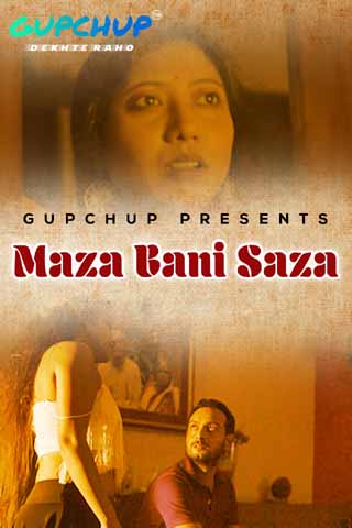 You are currently viewing 18+ Maaza Bani Saaza 2020 GupChup Hindi S01E01 Web Series 720p HDRip 150MB Download & Watch Online