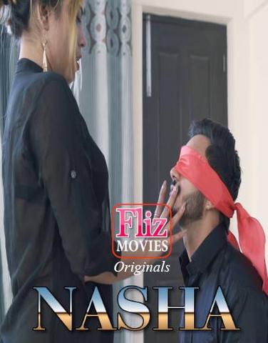 You are currently viewing 18+ Nasha 2020 FlizMovies Hindi S01E01 Web Series 720p HDRip 250MB Download & Watch Online