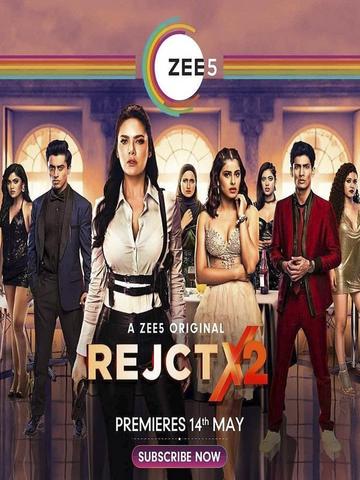 You are currently viewing 18+ RejctX 2 2020 Zee5 Hindi S02 Ep06-08 Web Series 480p HDRip 250MB Download & Watch Online