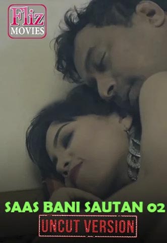 You are currently viewing 18+ Saas Bani Sautan 2 2020 FlizMovies Hindi Unreleased Uncut Web Series 720p HDRip 110MB Download & Watch Online