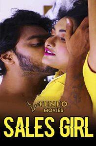 Read more about the article 18+ Sales Girl 2020 FeneoMovies Hindi S01E03 Web Series 720p HDRip 120MB Download & Watch Online