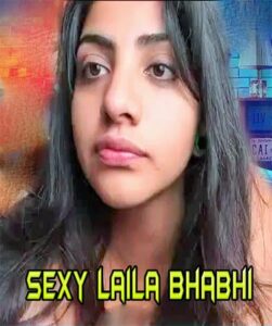 Read more about the article 18+ Sexy Laila Bhabhi 2020 Desi Hindi Adult Video 720p HDRip 60MB  Download & Watch Online