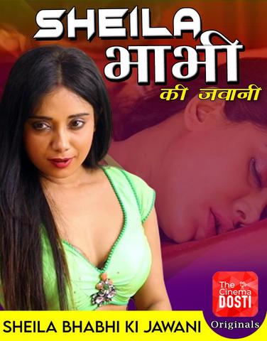 You are currently viewing 18+ Sheila Bhabhi Ki Jawani 2020 CinemaDosti Hindi Hot Web Series 720p HDRip 200MB Download & Watch Online
