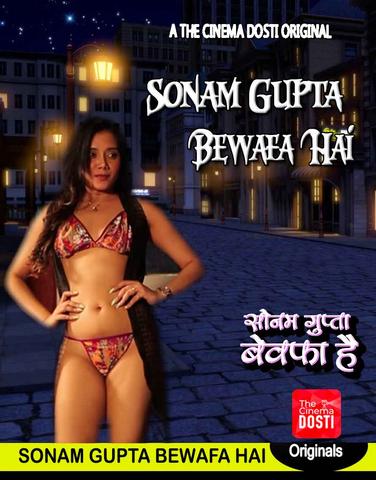 You are currently viewing 18+ Sonam Gupta Bewafa Hai 2020 CinemaDosti Hindi Hot Web Series 720p HDRip 230MB Download & Watch Online