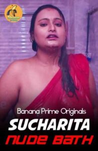 Read more about the article 18+ Sucharita Nude Bath 2020 BananaPrime Hindi Hot Video 720p HDRip 80MB Download & Watch Online