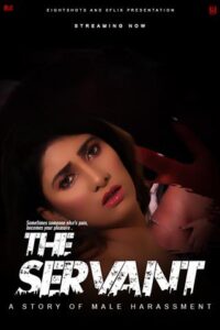 Read more about the article 18+ The Servant 2020 EightShots Bengali Hot Web Series 720p HDRip 100MB Download & Watch Online