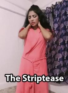 Read more about the article 18+ The Striptease – Sharanyajit Kaur 2020 Hindi Hot Video 720p HDRip 50MB Download & Watch Online