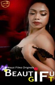 Read more about the article 18+ Beautiful Gift 2020 MauziFilms Hindi S01E01 Web Series 720p HDRip 70MB Download & Watch Online