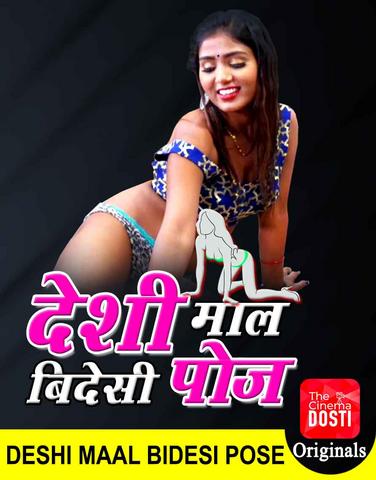 You are currently viewing 18+ Deshi Maal Videshi Pose 2020 CinemaDosti Hindi Hot Web Series 720p HDRip 160MB Download & Watch Online