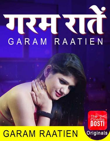 You are currently viewing 18+ Garam Raatien 2020 CinemaDosti Hindi Hot Web Series 720p HDRip  200MB Download & Watch Online