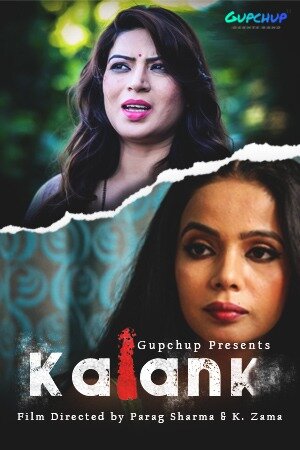 You are currently viewing 18+ Kalank 2020 GupChup Hindi S01E01 Web Series 720p HDRip 190MB Download & Watch Online