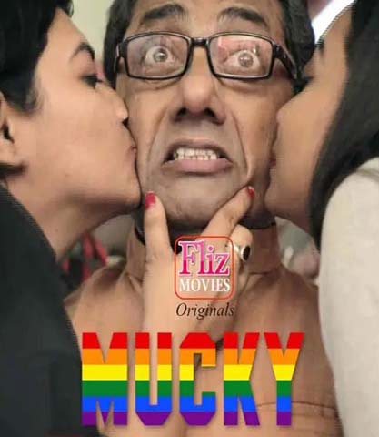 You are currently viewing 18+ Mucky 2020 FlizMovies Hindi S01E23 Web Series 720p HDRip 180MB Download & Watch Online