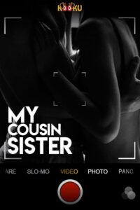 Read more about the article 18+ My Cousin Sister 2020 Kooku Hindi S01 Web Series 720p HDRip 200MB Download & Watch Online