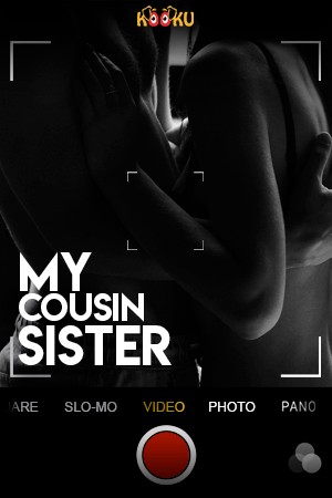 You are currently viewing 18+ My Cousin Sister 2020 Kooku Hindi S01 Web Series 720p HDRip 200MB Download & Watch Online