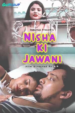 You are currently viewing 18+ Nisha ki Jawani 2020 GupChup Hindi S01E02 Web Series 720p HDRip 170MB Download & Watch Online