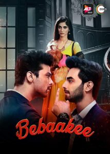 Read more about the article Bebaakee 2020 Hindi S01 E01 To 08 Web Series ESubs 480p HDRip 450MB Download & Watch Online