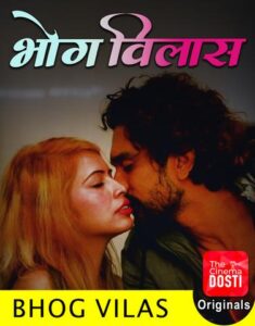 Read more about the article 18+ Bhog Vilas 2020 CinemaDosti Hindi Hot Web Series 720p HDRip 160MB Download & Watch Online