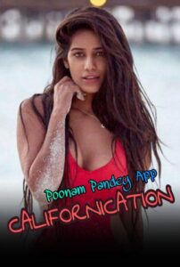 Read more about the article 18+ Californication – Poonam Pandey 2020 Hindi Hot Video 720p HDRip 80MB Download & Watch Online