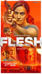 Read more about the article Flesh 2020 Hindi Erosnow S01 Complete Web Series 480p HDRip 1GB Download & Watch Online