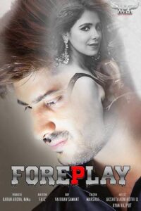 Read more about the article 18+ Foreplay 2020 HotShots Hindi Hot Web Series 720p HDRip 150MB Download & Watch Online