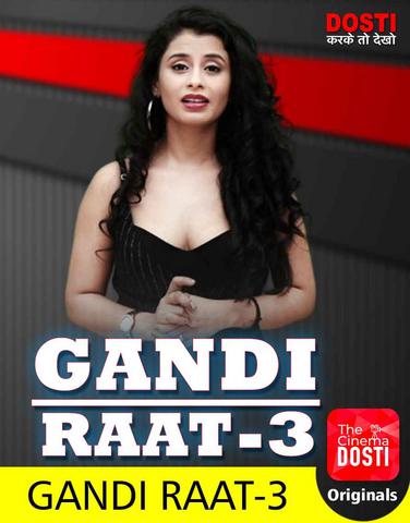 You are currently viewing 18+ Gandi Raat 3 2020 CinemaDosti Hindi Hot Web Series 720p HDRip 150MB Download & Watch Online