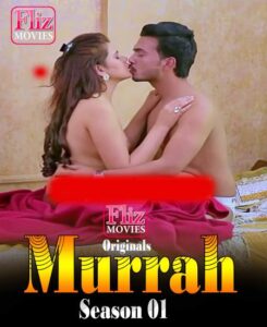 Read more about the article 18+ Murrah 2020 Hindi S01E01 FlizMovies Web Series 720p HDRip 200MB Download & Watch Online