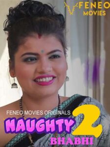 Read more about the article 18+ Naughty Bhabhi 2 2020 FeneoMovies Hindi S02E02 Web Series 720p HDRip 100MB Download & Watch Online