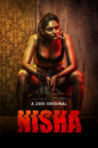 Read more about the article 18+ Nisha 2020 Hindi Full Web Series 720p HDRip 950MB Download & Watch Online