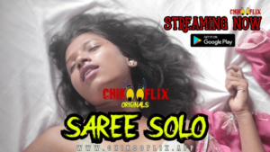 Read more about the article 18+ Saree Solo 2020 ChikooFlix Originals Hindi Hot Video 720p HDRip 100MB Download & Watch Online