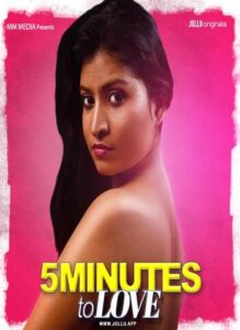 Read more about the article 18+ 5 Mins of Love 2020 Jollu Tamil S01E01 Web Series 720p HDRip 190MB Download & Watch Online