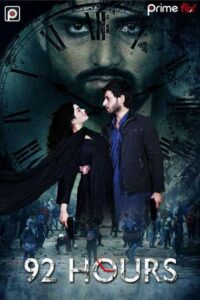 Read more about the article 92 Hours 2020 S01 Complete Hindi Primeflix Web Series 720p HDRip 900MB Download & Watch Online