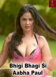 Read more about the article 18+ Bhigi Bhagi Si – Aabha Paul 2020 Hindi Hot Video 720p HDRip 30MB Download & Watch Online