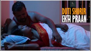 Read more about the article 18+ Duti Shorir Ekti Praan 2020 Originals Bengali Short Film 720p HDRip 150MB Download & Watch Online