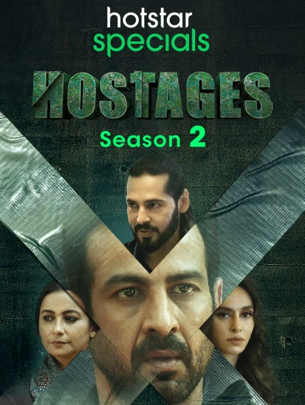 You are currently viewing Hostages 2020 Hindi S02 Complete Hotstar Specials Web Series ESubs 480p HDRip 550MB Download & Watch Online