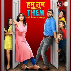Read more about the article 18+ Hum Tum and Them 2020 ALTBalaji Hindi Complete Web Series 720p HDRip 950MB Download & Watch Online